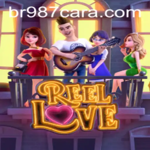 Descubra o Mundo Fascinante de ReelLove no br987.com